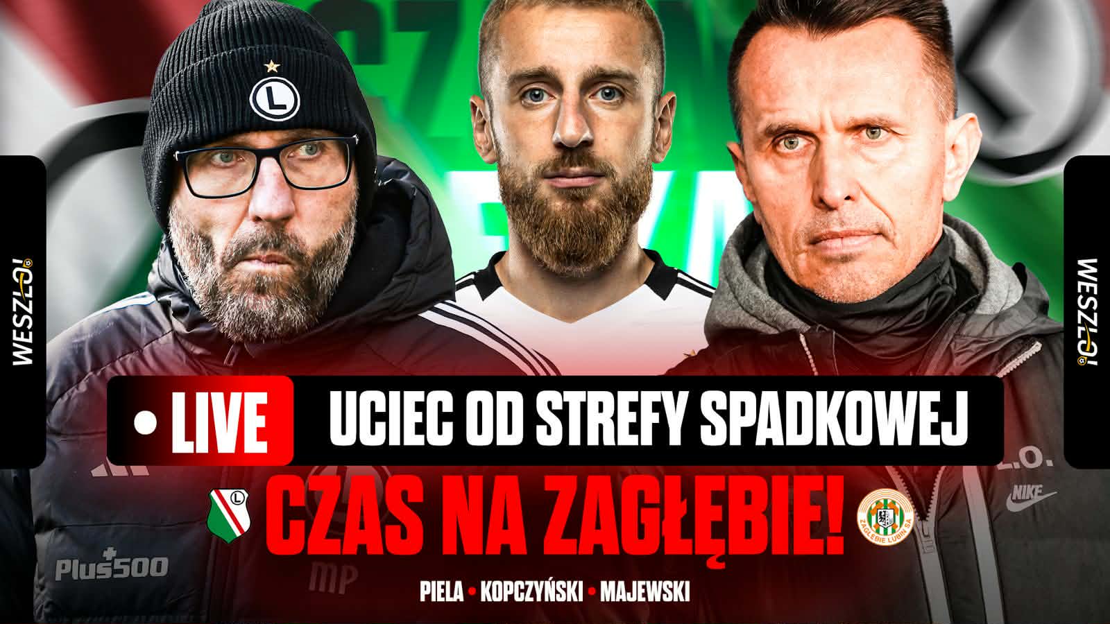 Czarna eLka LIVE. Legia kontra wicelider!